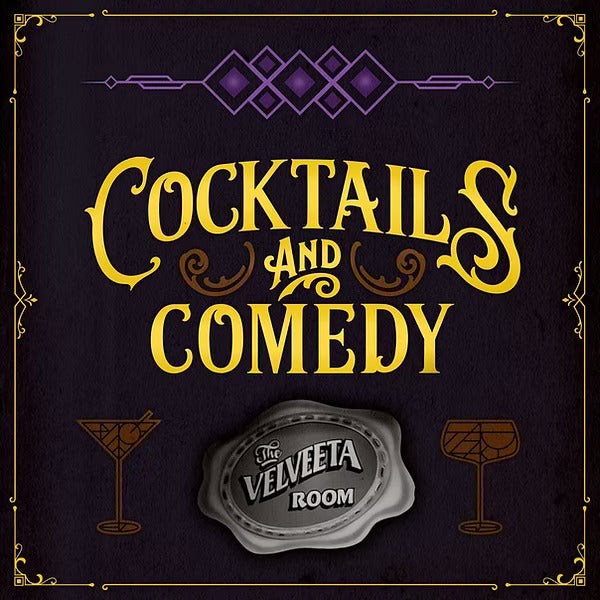 "Coctails and Comedy" The Velveeta Room T-Shirt
