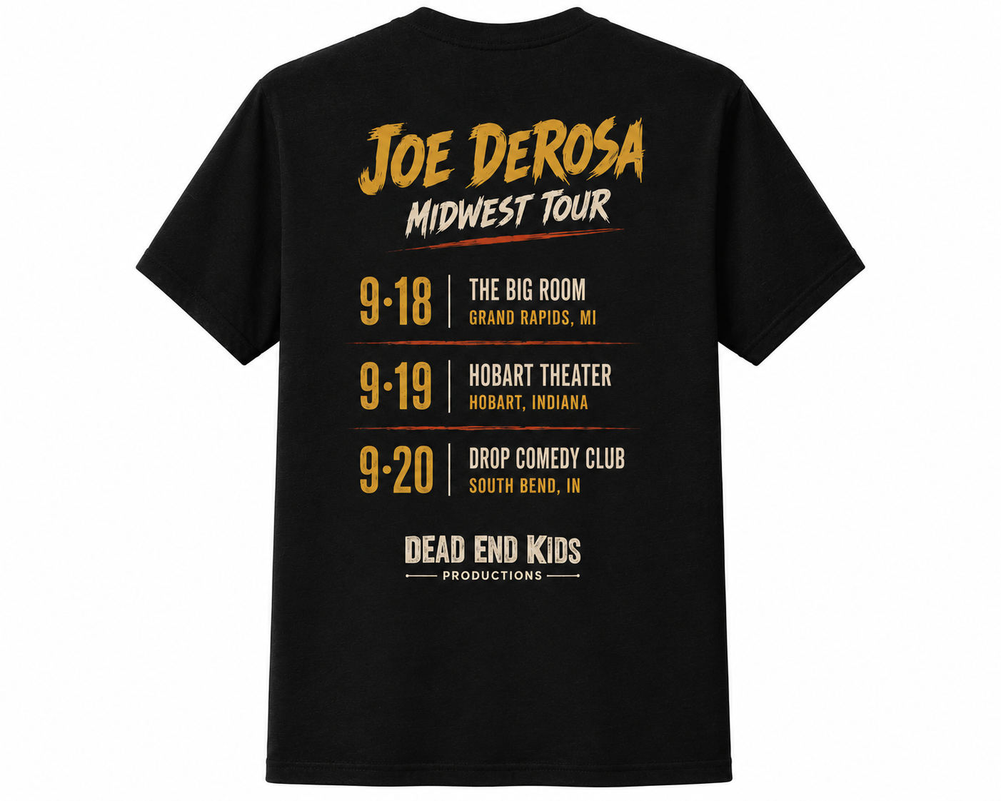 Joe DeRosa "Midwest Tour" Official Tour T-Shirt