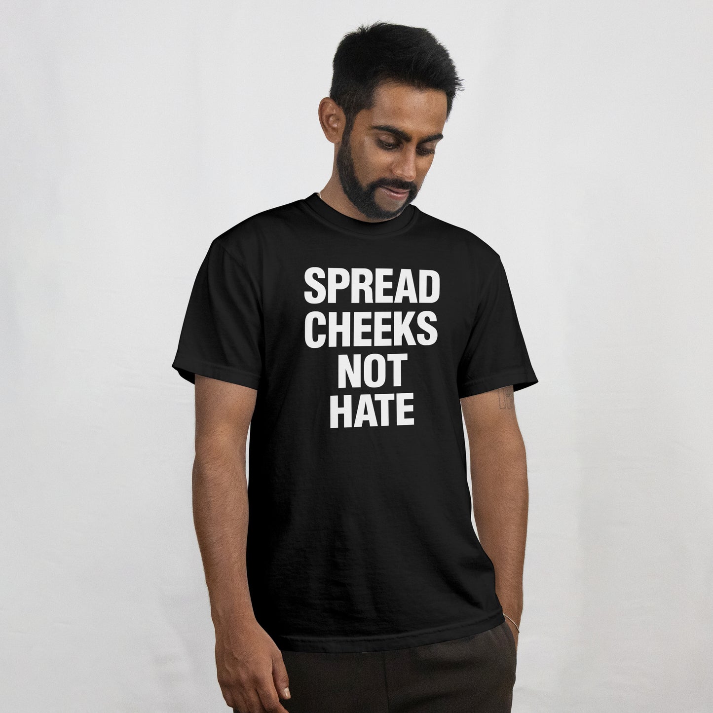 "Spread Cheeks Not Hate" Jason Vest Inspired T-Shirt