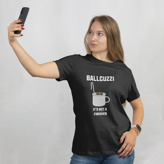 "Ballcuzzi - It's Not A Finisher" Matty Stu Inspired T-Shirt