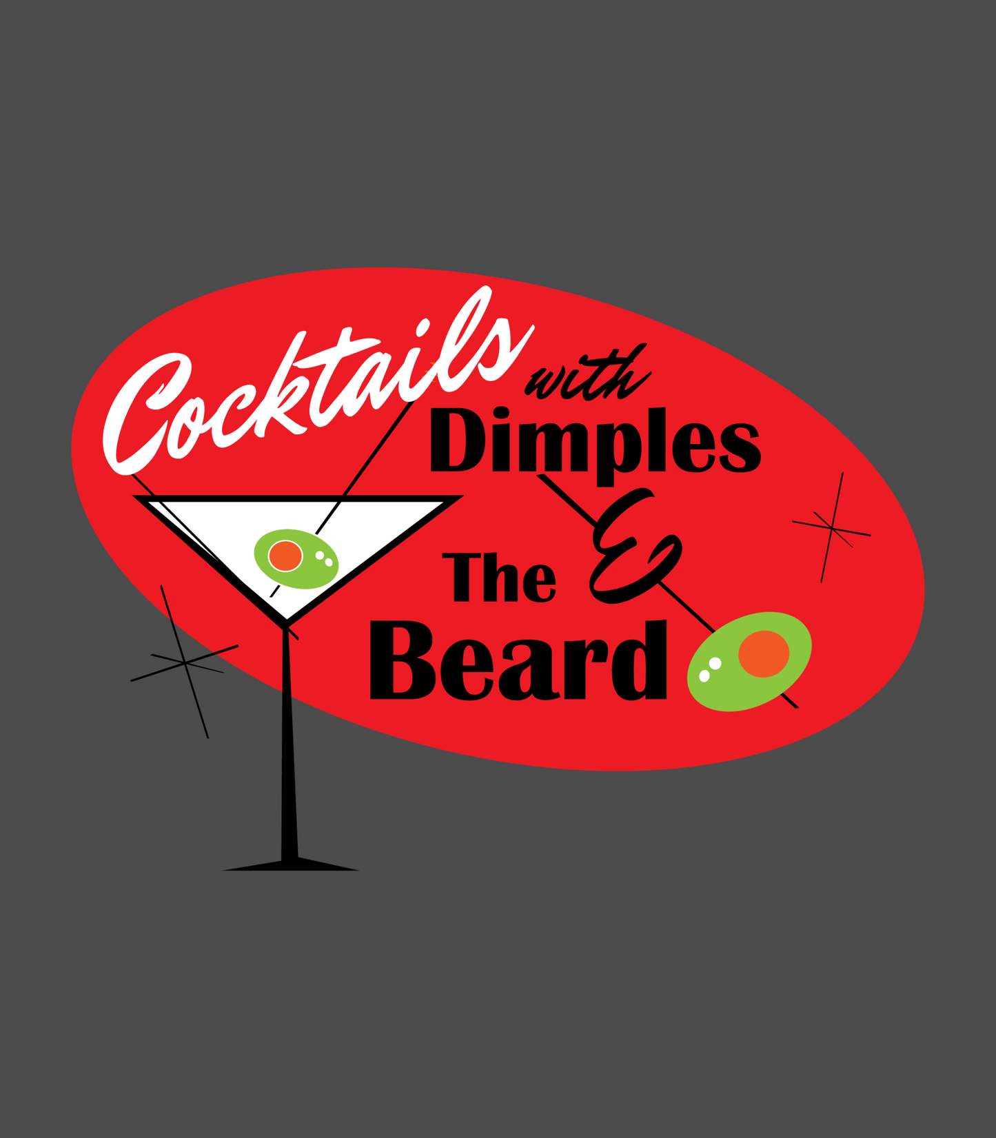 Cocktails with Dimples & the Beard - Crewneck Sweatshirt