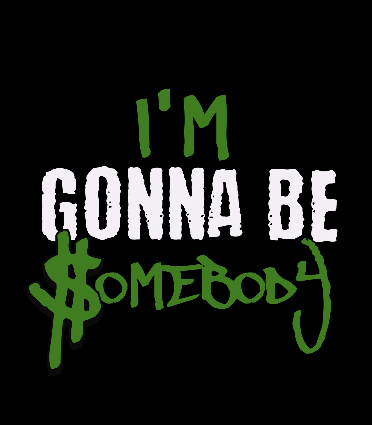 "I'm Gonna Be $omebody" Dedrick Flynn T-Shirt