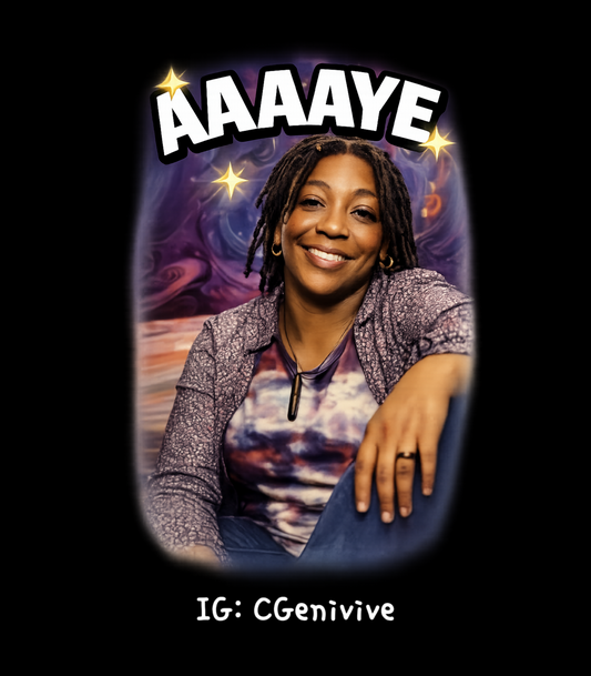"AAAAYE" Genivive Clinton T-Shirt