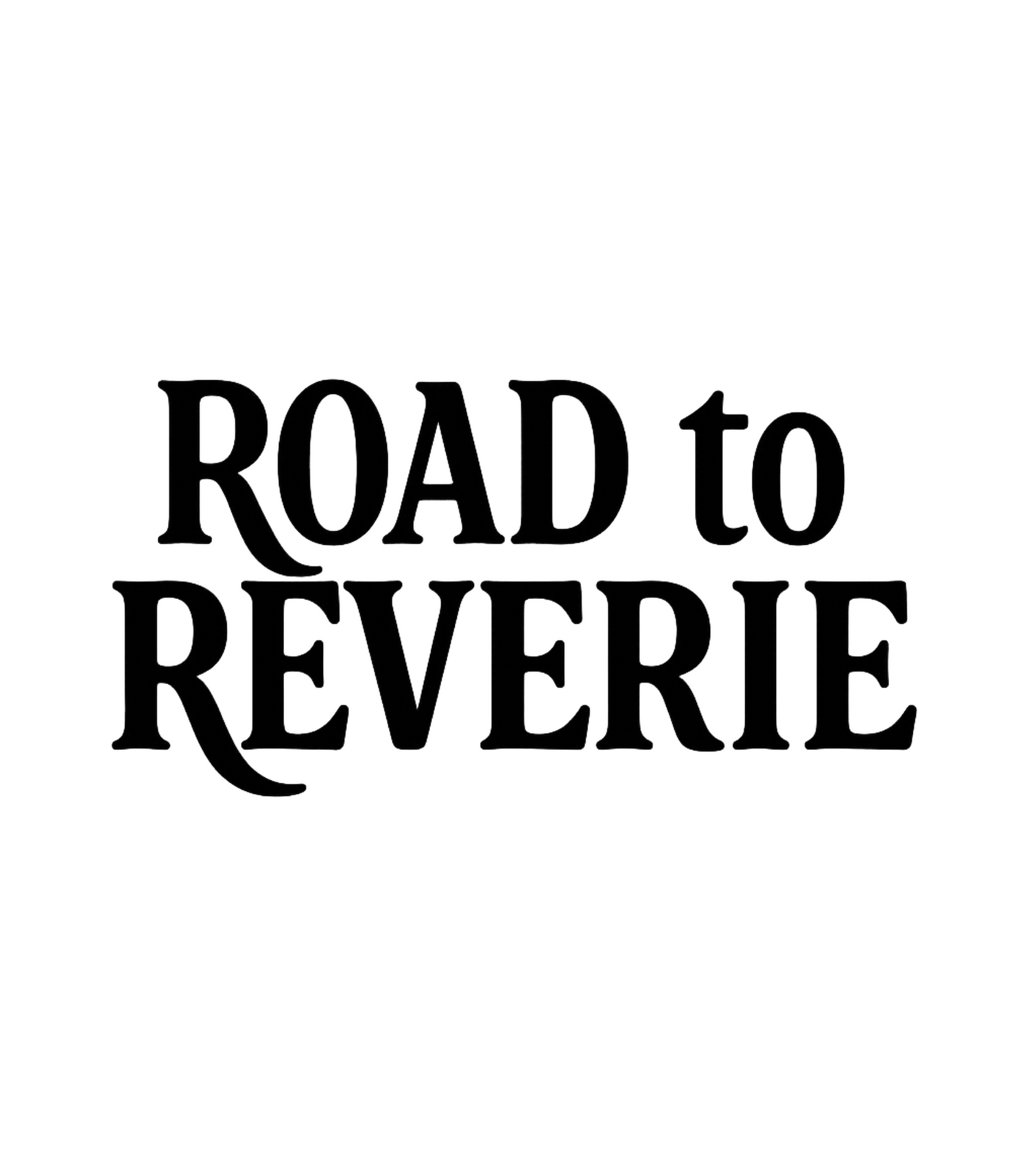 Road To Reverie