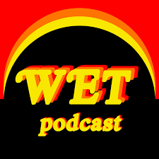W.E.T. Podcast Works Every Time
