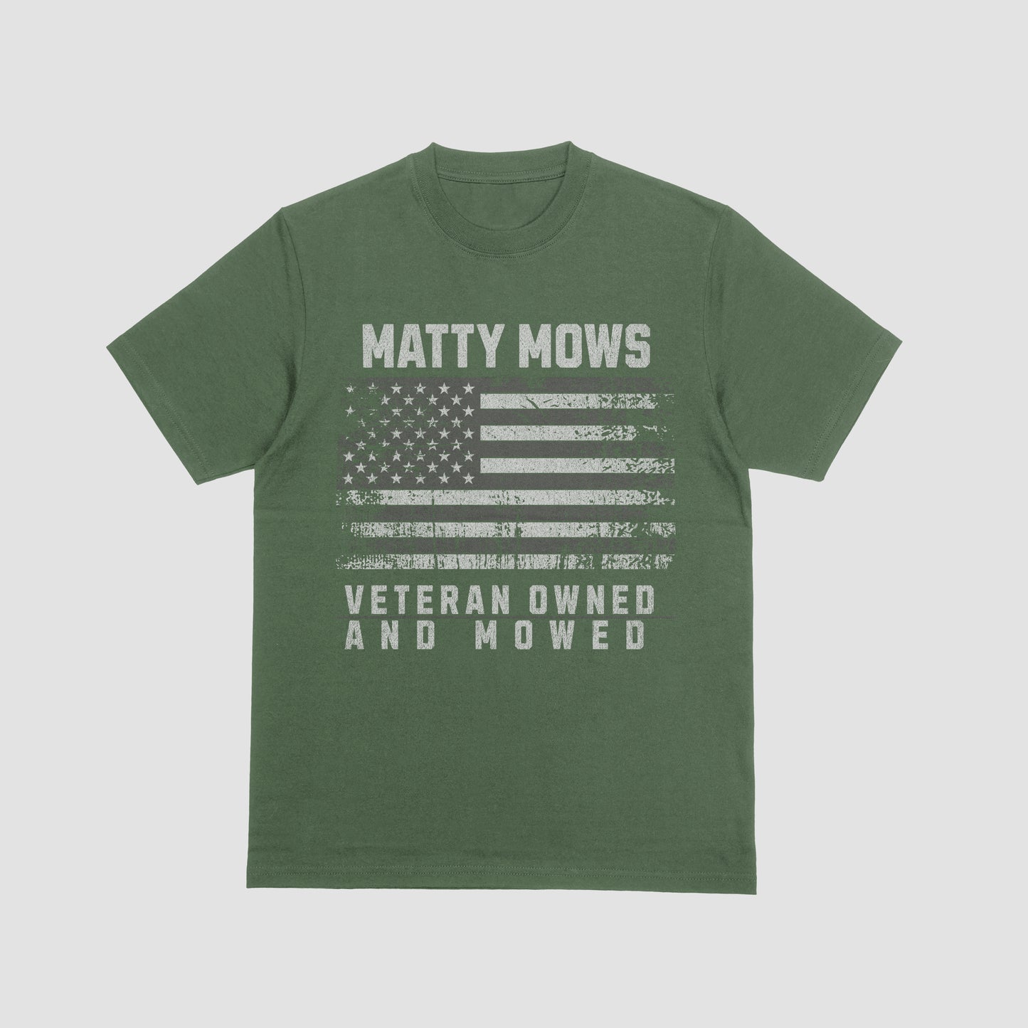 Matty Stu "VETERAN OWNED and MOWED" Matty Mows T-Shirt