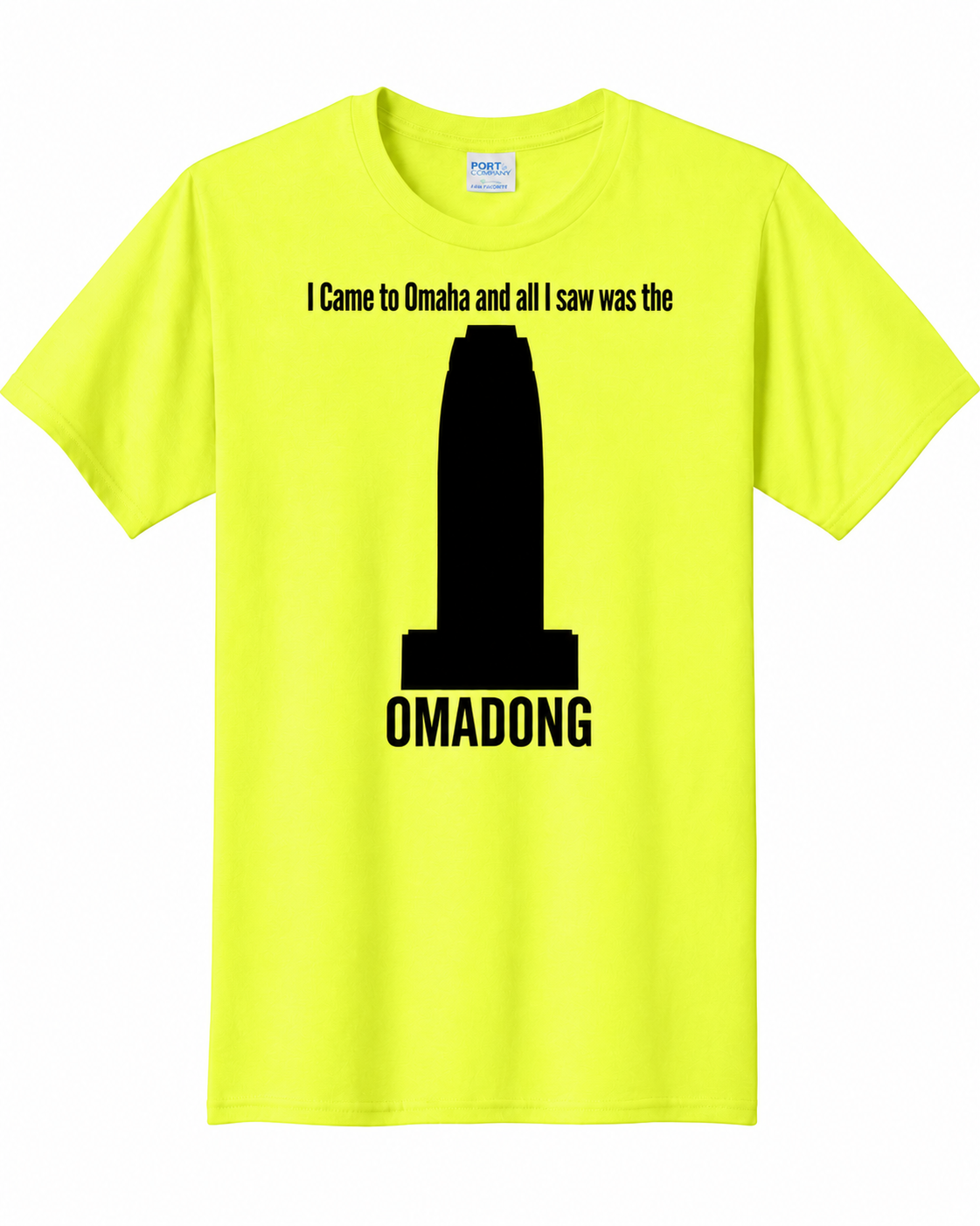 I Came To Omaha And All I Saw Was the OMADONG T-Shirt 3DNC