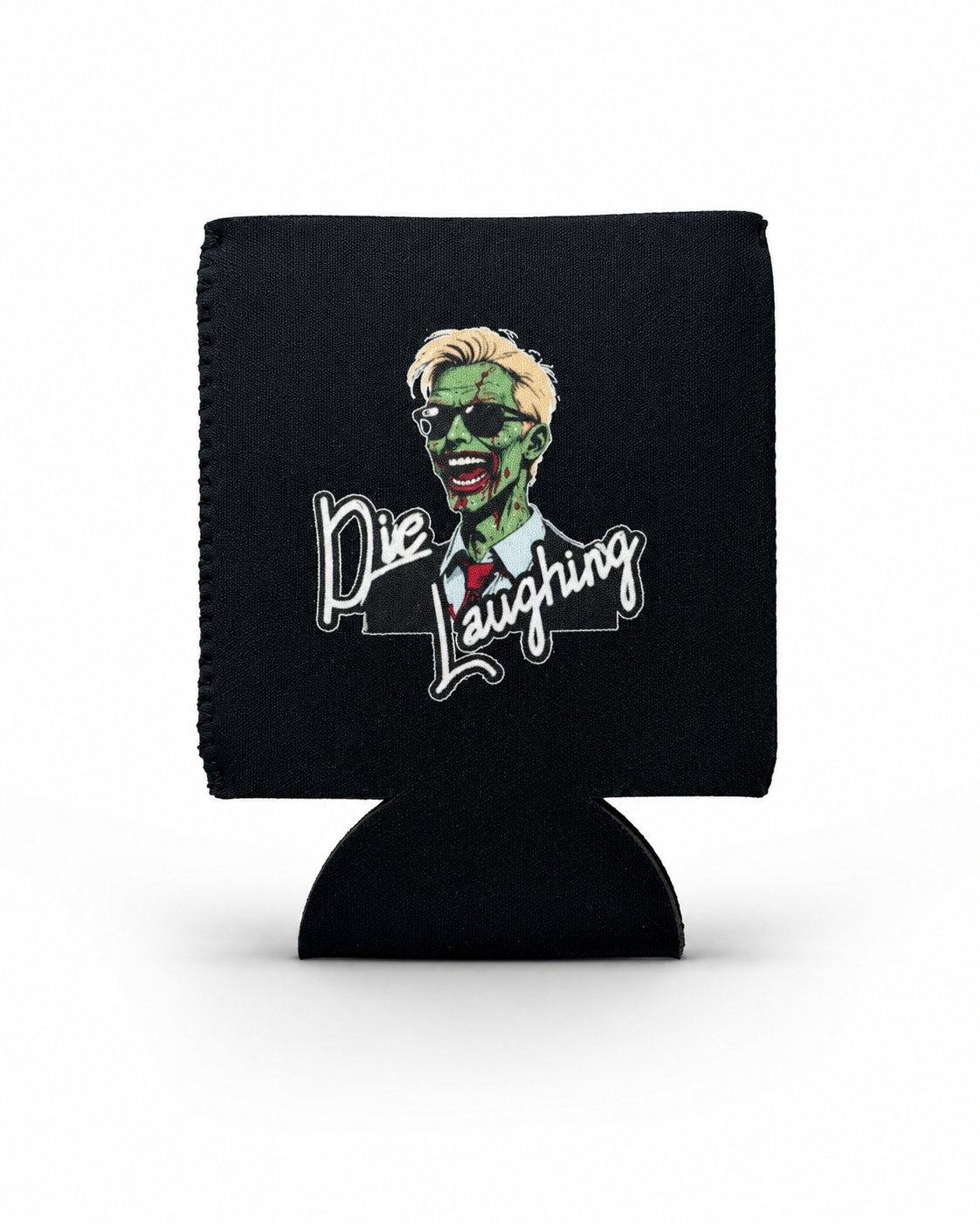 Die Laughing Comedy Neoprene Drink Can 12 Ounce Can Hugger