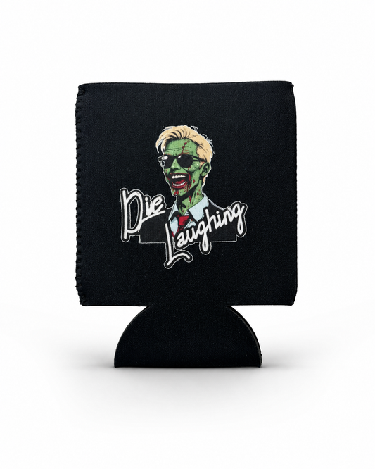 Die Laughing Comedy Neoprene Drink Can 12 Ounce Can Hugger