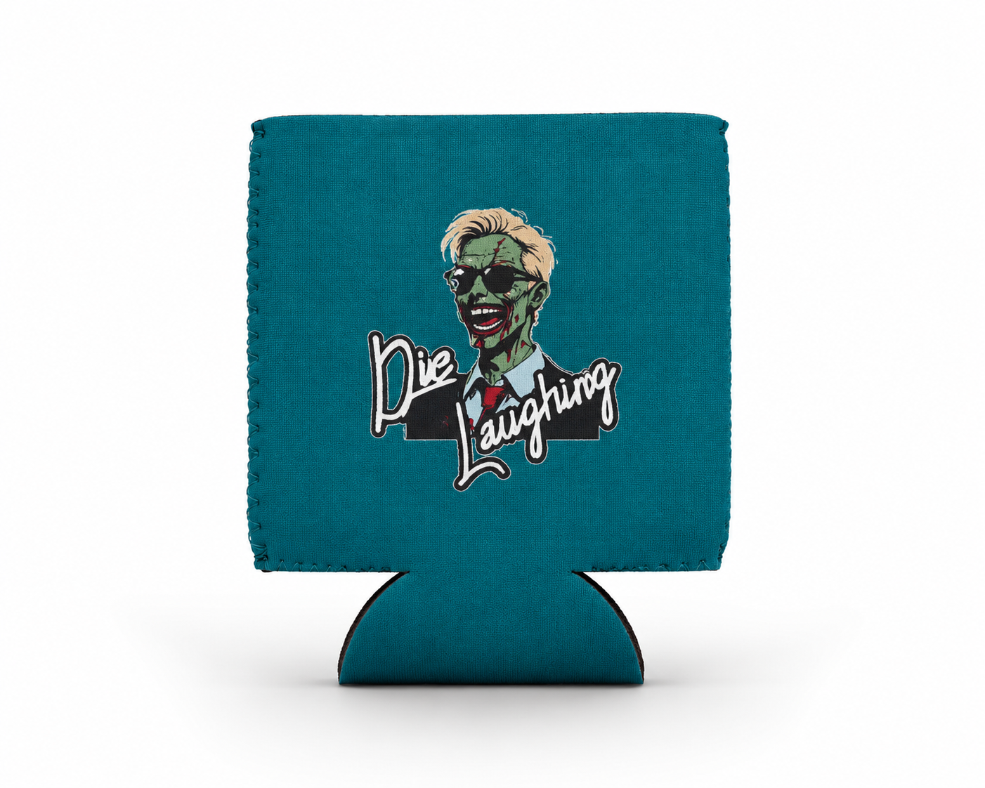 Die Laughing Comedy Neoprene Drink Can 12 Ounce Can Hugger
