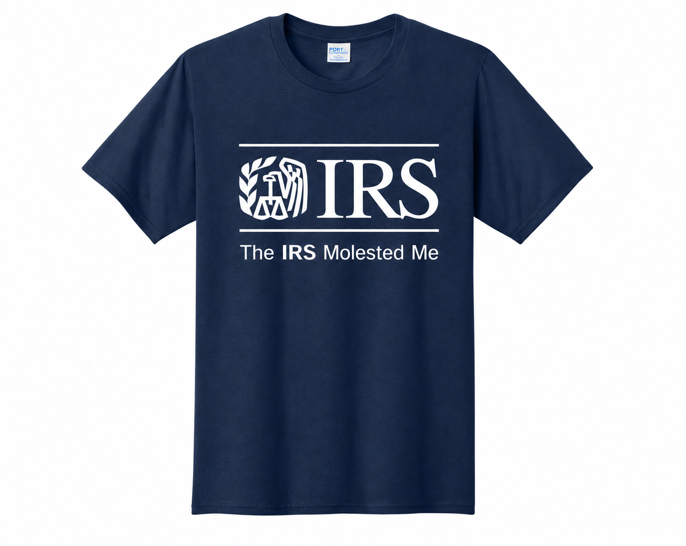 The "IRS Mol**ted Me" Eli Halpern Internal Revenue Service Inspired T-Shirt