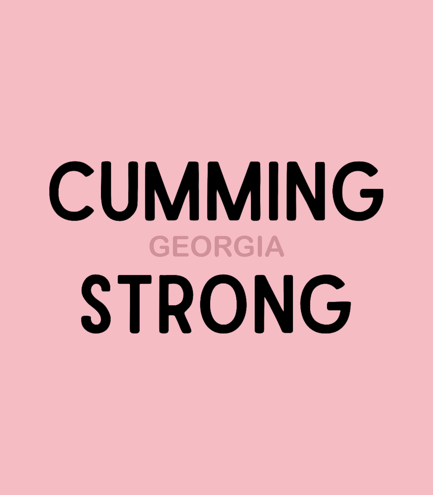"Cumming Strong" Ryan Schrilla Georgia Inspired T-Shirt