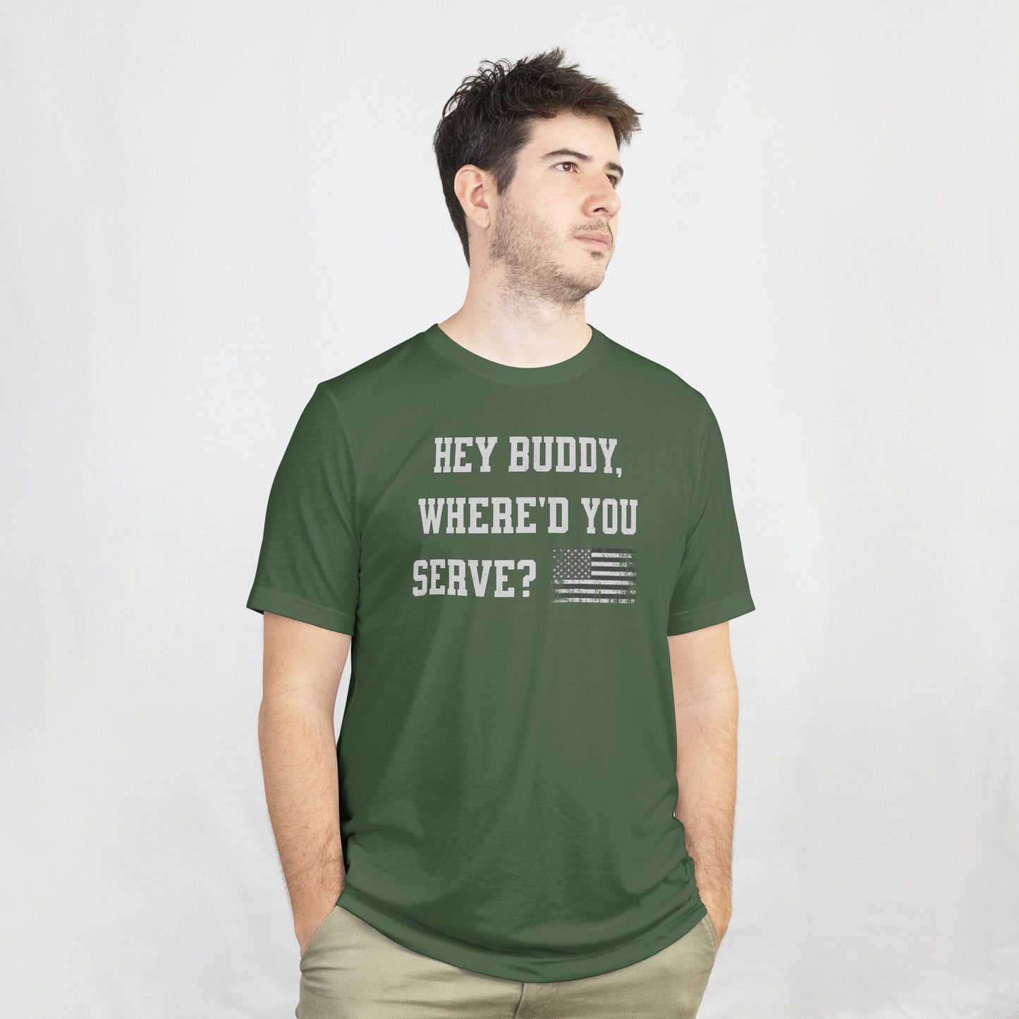 "Hey Buddy Where'd You Serve?" Nathan Loe Inspired T-Shirt
