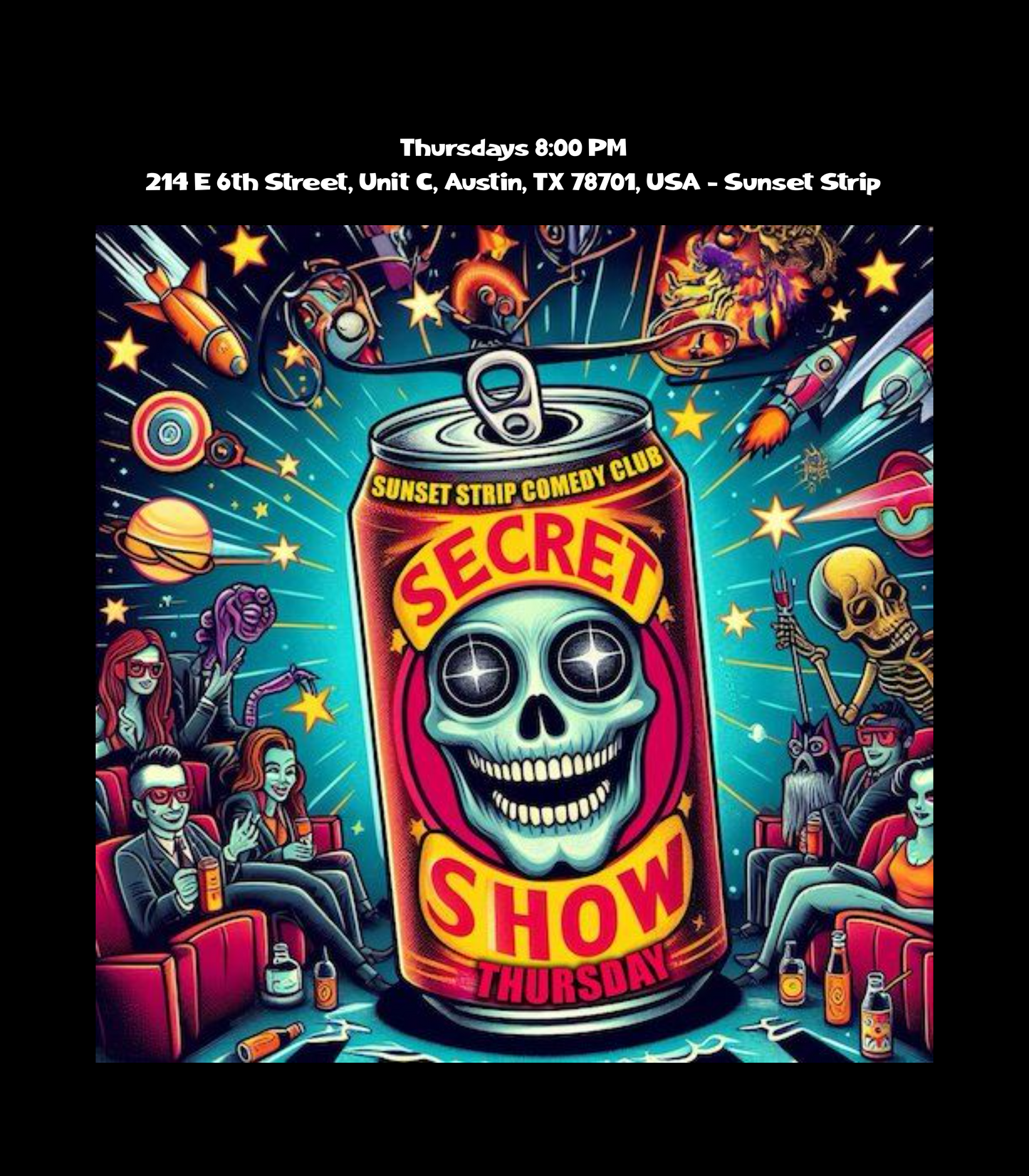 Sunset Strip Comedy Club ATX DeathSquad Secret Show Thursday T-Shirt