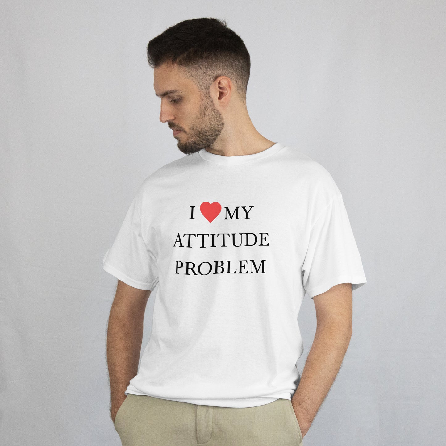 "I Love My Attitude Problem" Funny Sarcastic T-Shirt