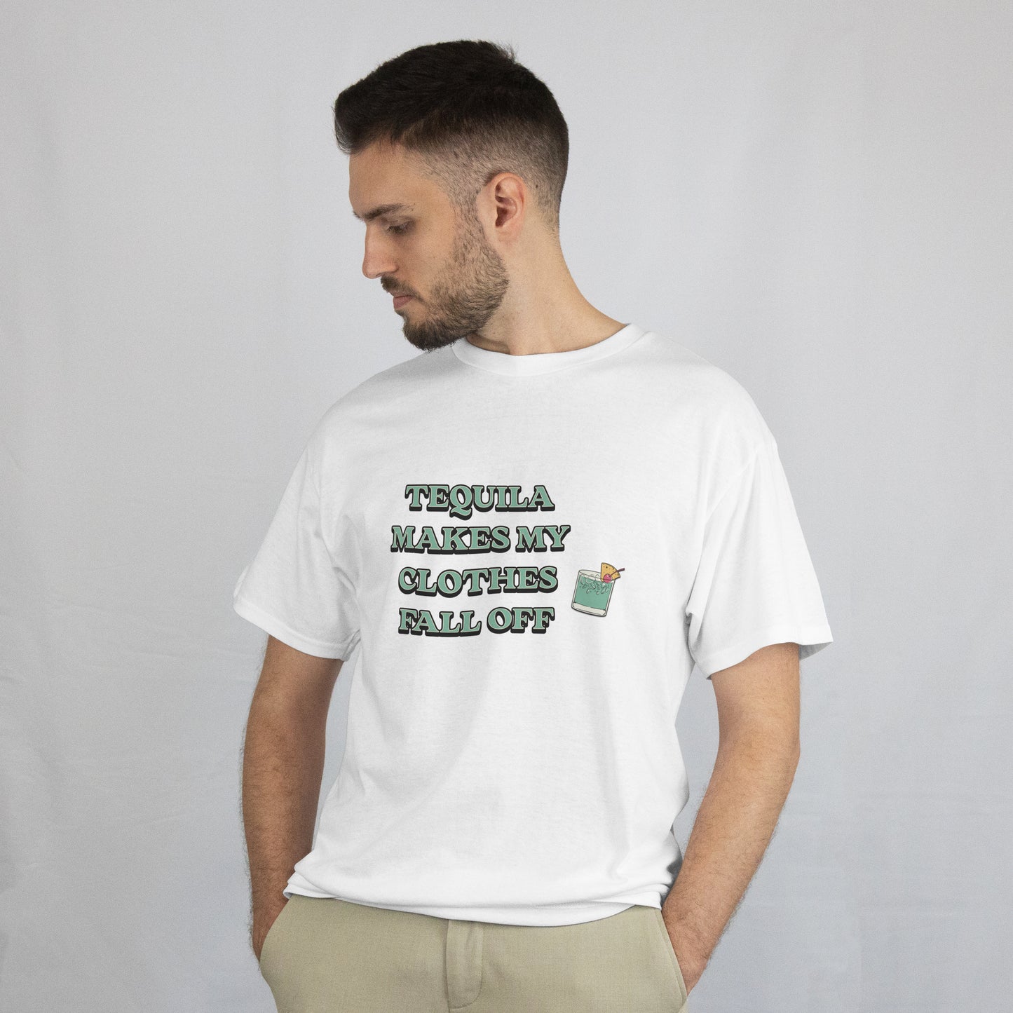 "TEQUILA Makes My Clothes Fall Off" T-Shirt