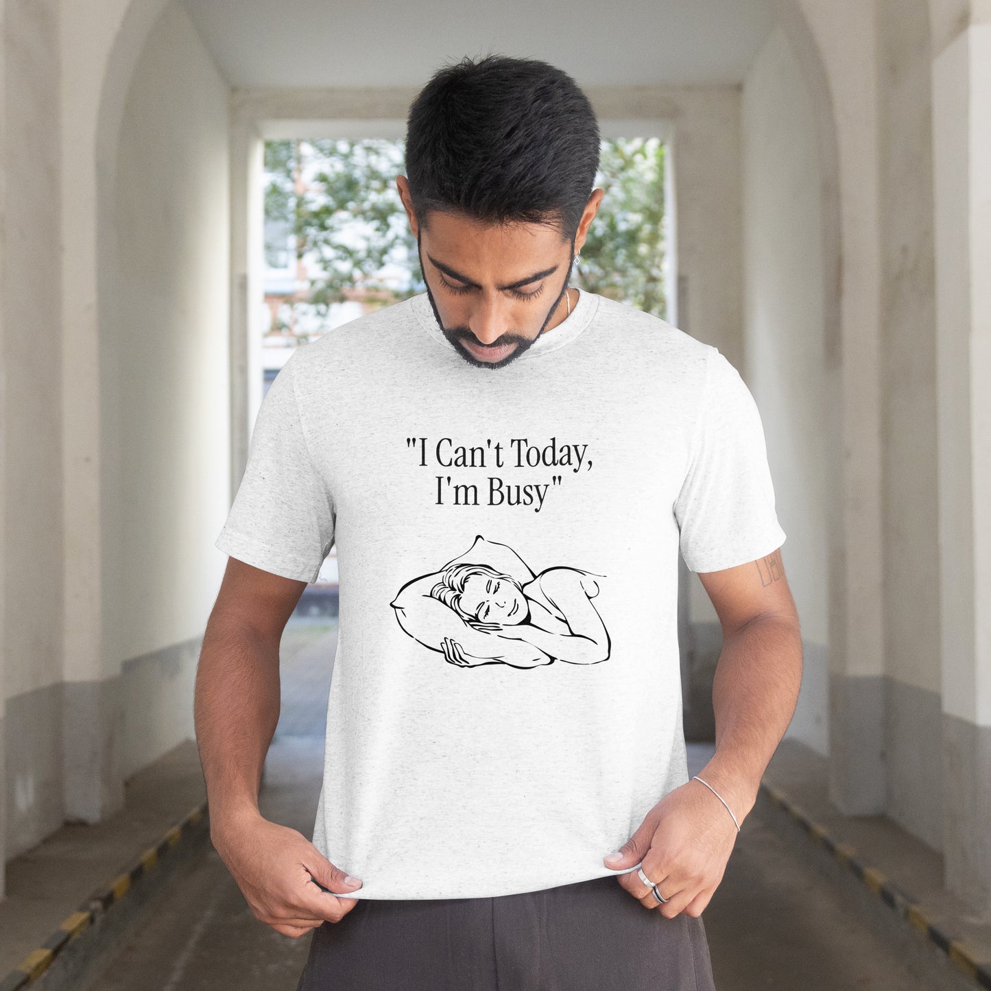 "I Can't Today, I'm Busy" T-Shirt