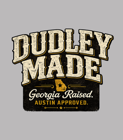 Dudley Made. Georgia Raised. Austin Approved. JJ Curry Comedy T-Shirt