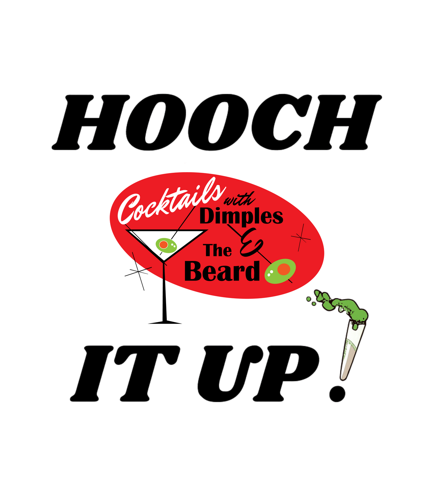 Coctails Hooch It Up!