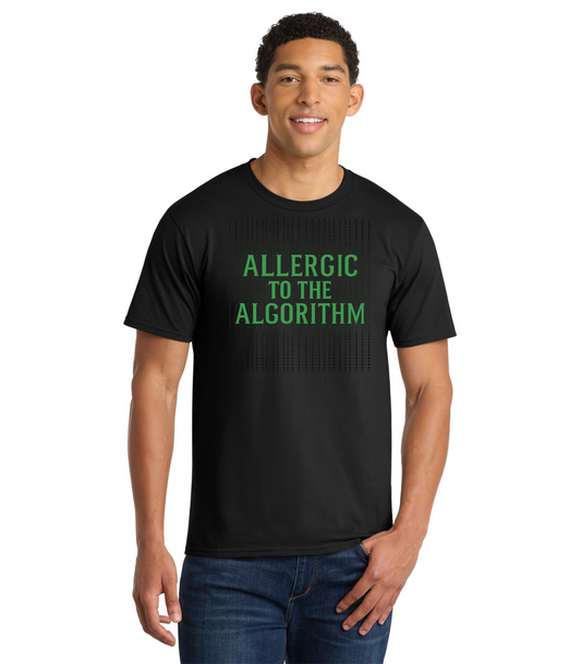 "Allergic To The Algorithm" Nick Murphy Inspired T-Shirt