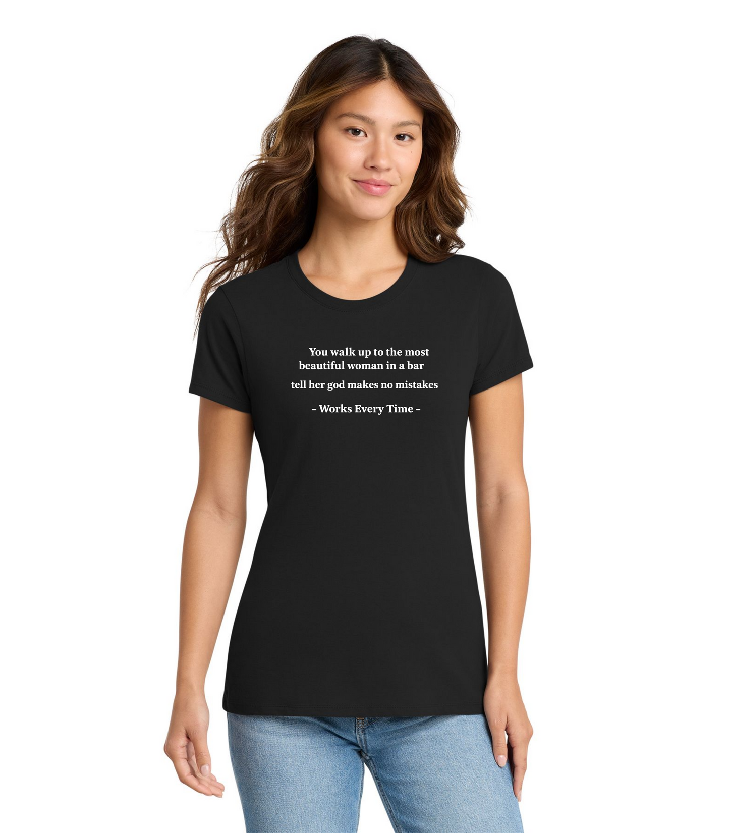 "You Walk up to..." Works Every Time Podcast T-Shirt