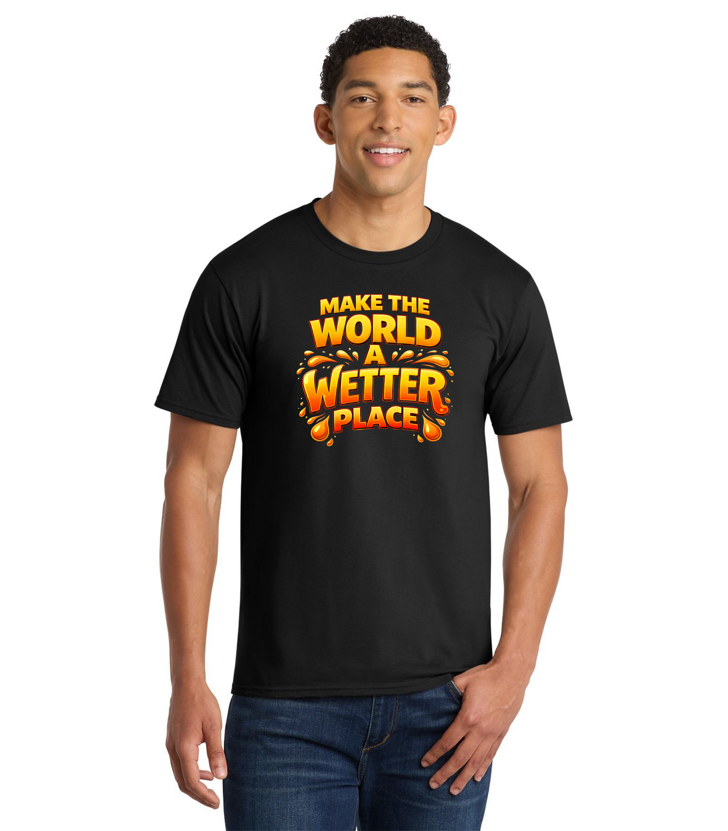 "Make The World A Wetter Place" WET Podcast T-Shirt