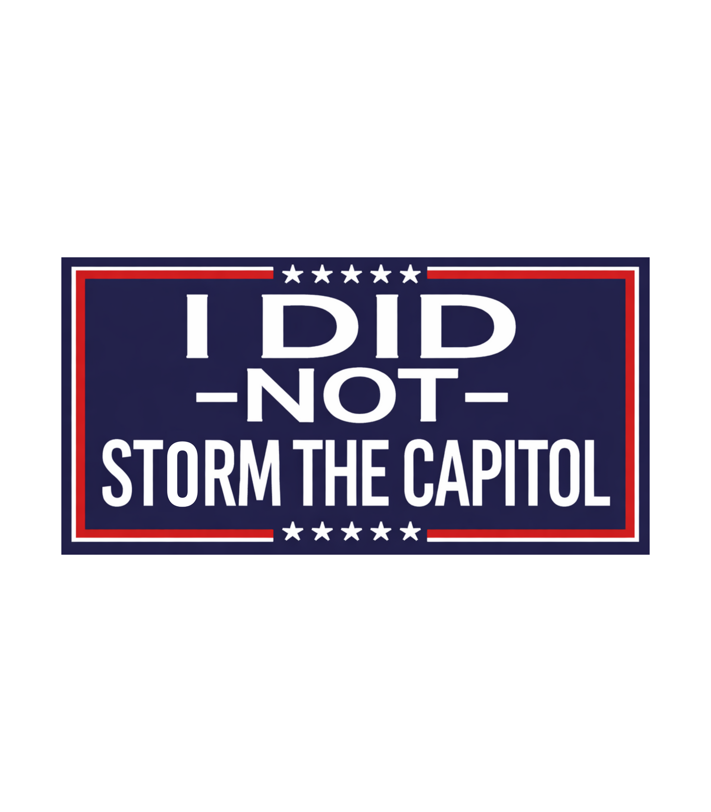 "I Did NOT Storm The Capitol" Makrus Olind T-Shirt