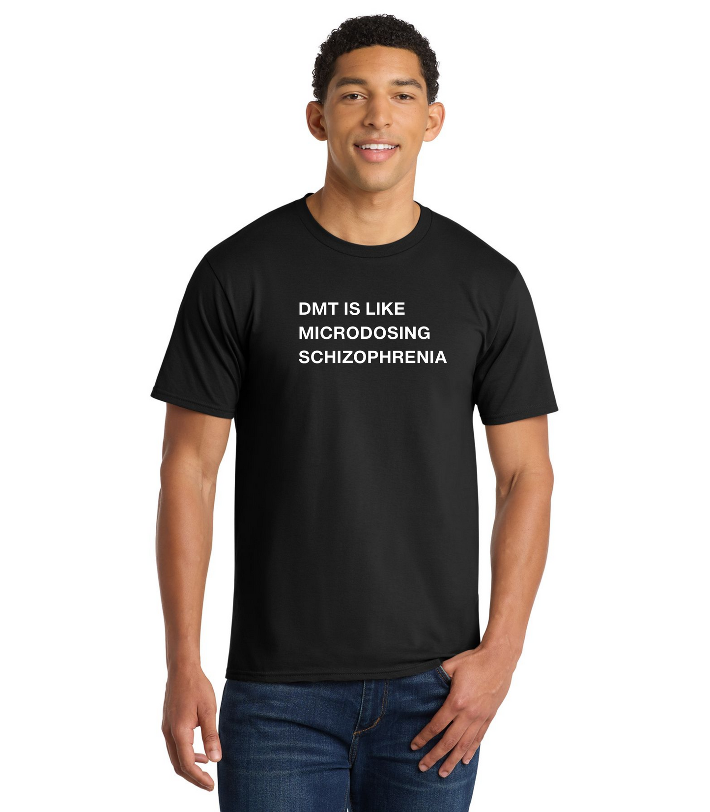 "DMT Is Like Microdosing Schitzophrenia" Eli Halpern T-Shirt