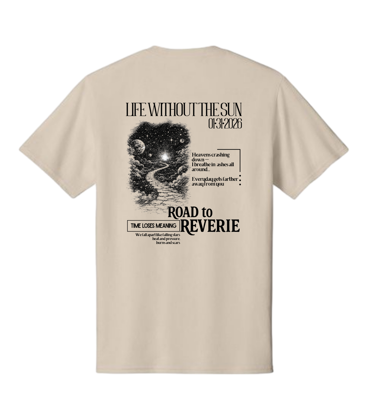 Road To Reverie Band Life Without The Sun Tee