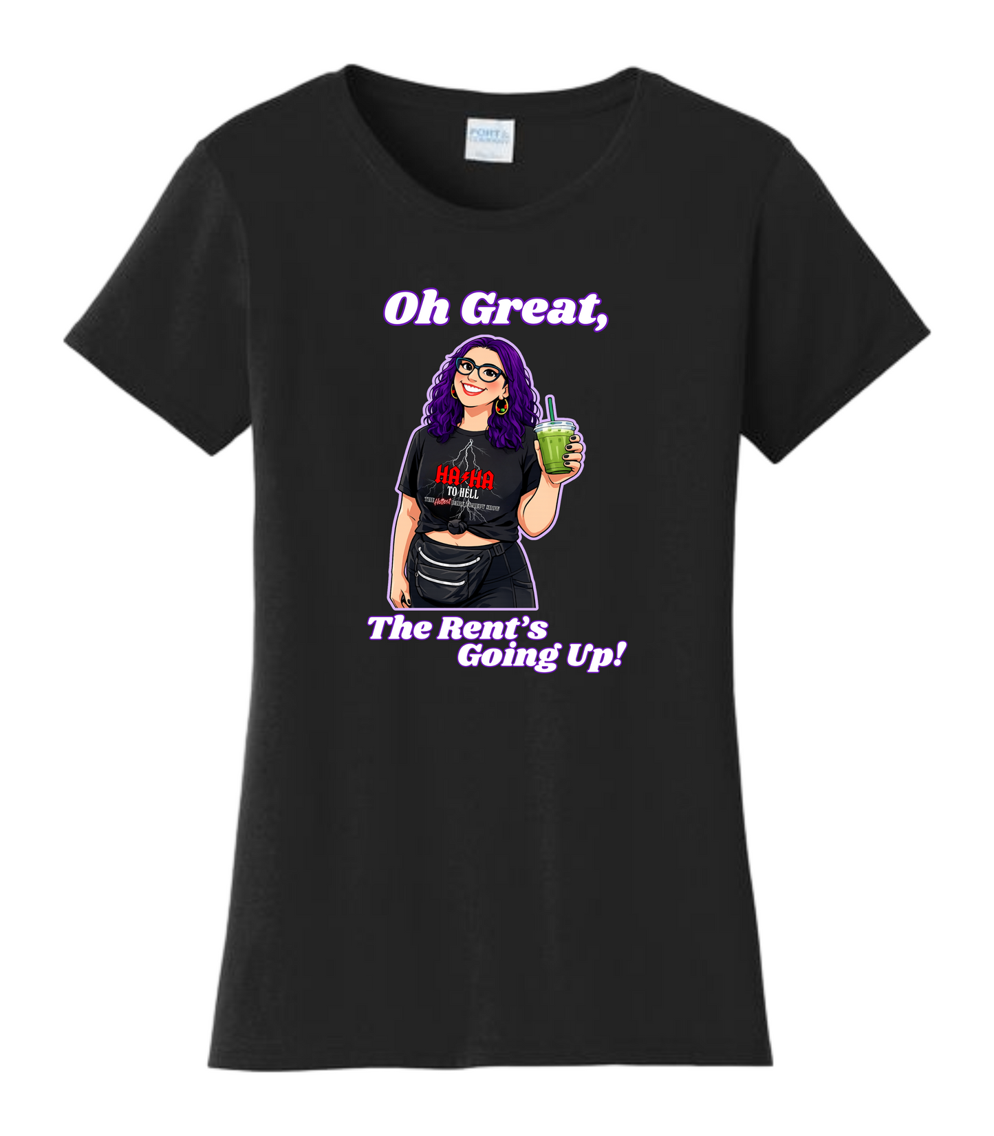 Oh Great, The Rent's Going Up! Tina Youkhana Original T-Shirt