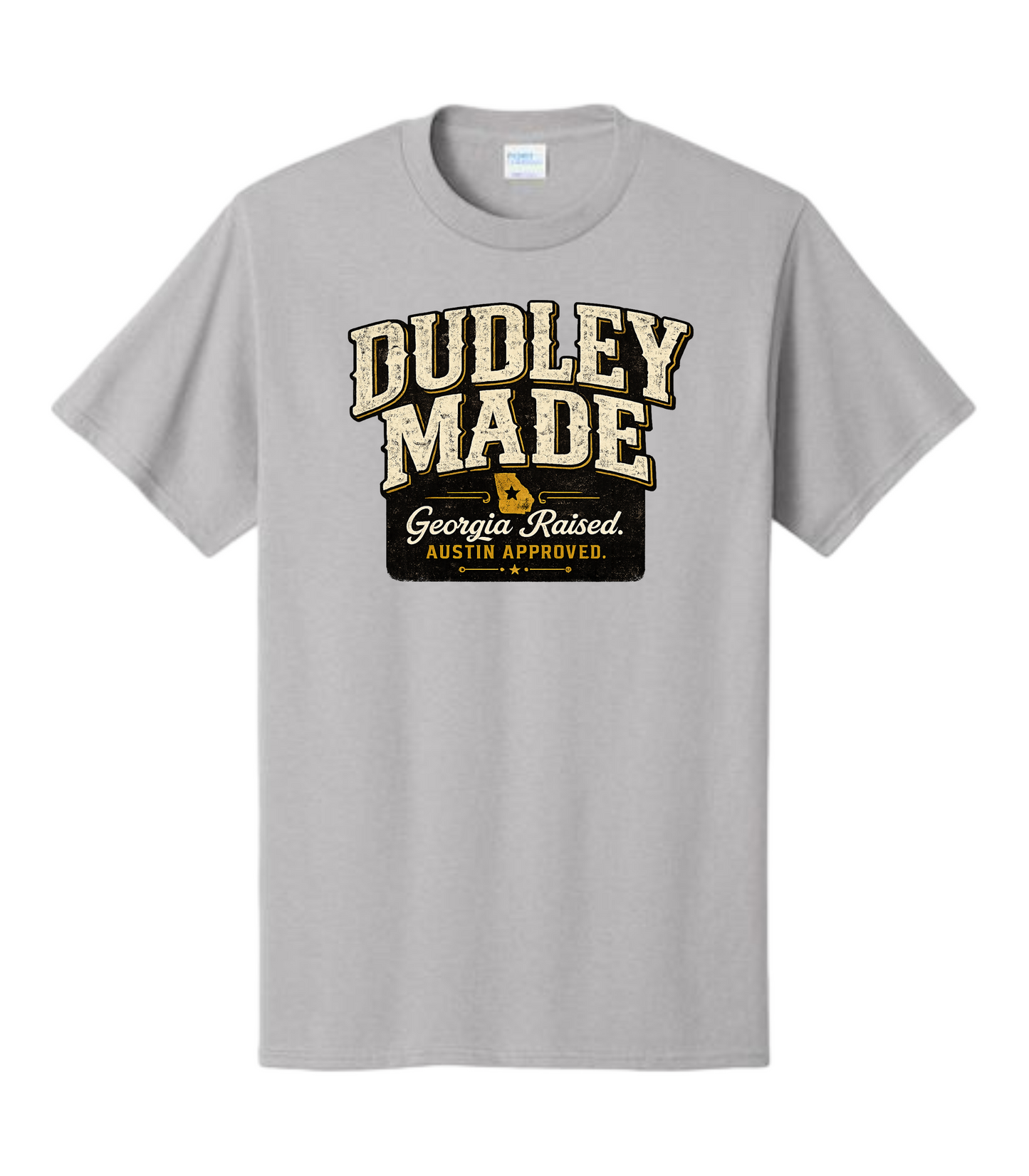 Dudley Made. Georgia Raised. Austin Approved. JJ Curry Comedy T-Shirt