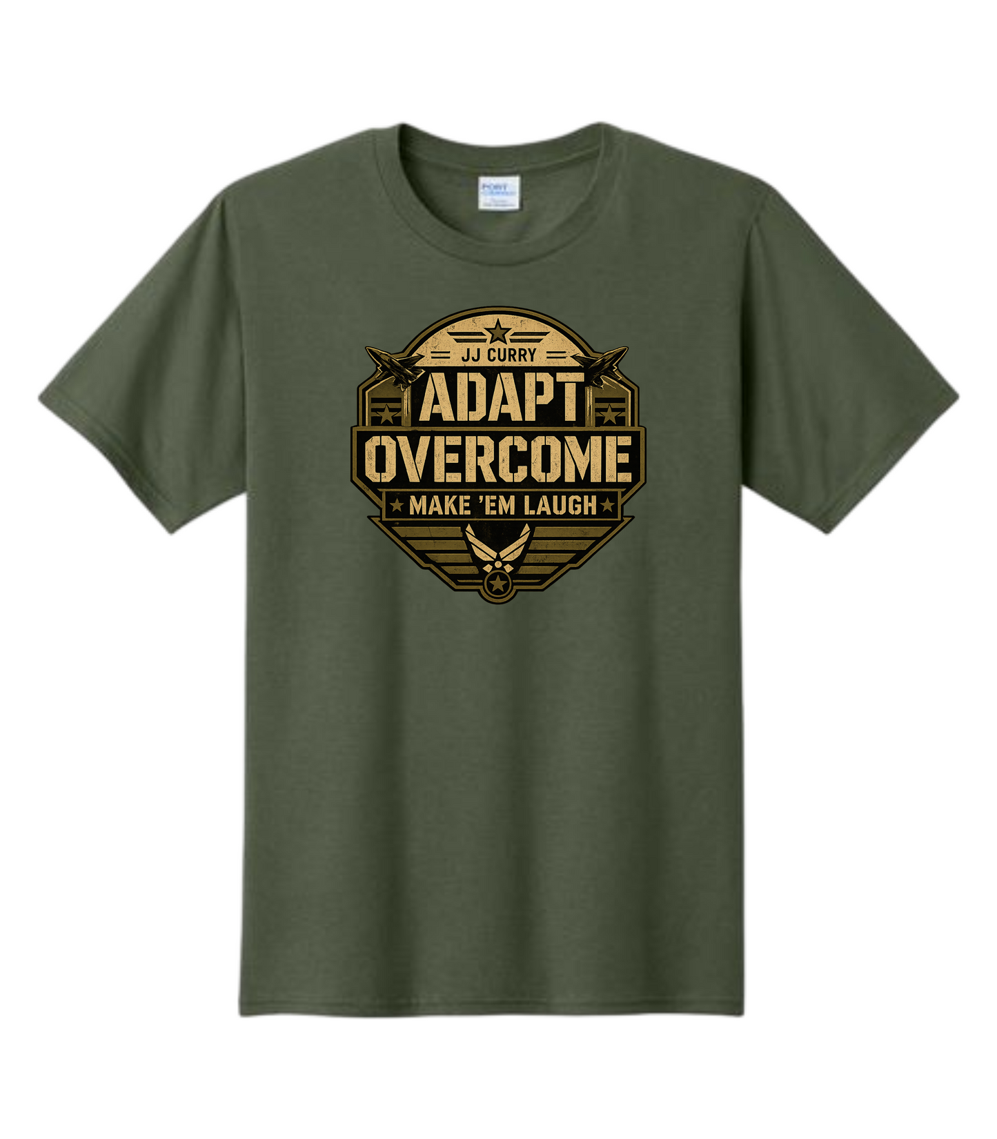 Adapt.  Overcome.  Make 'Em Laugh JJ Curry Comedy Military Inpired T-Shirt