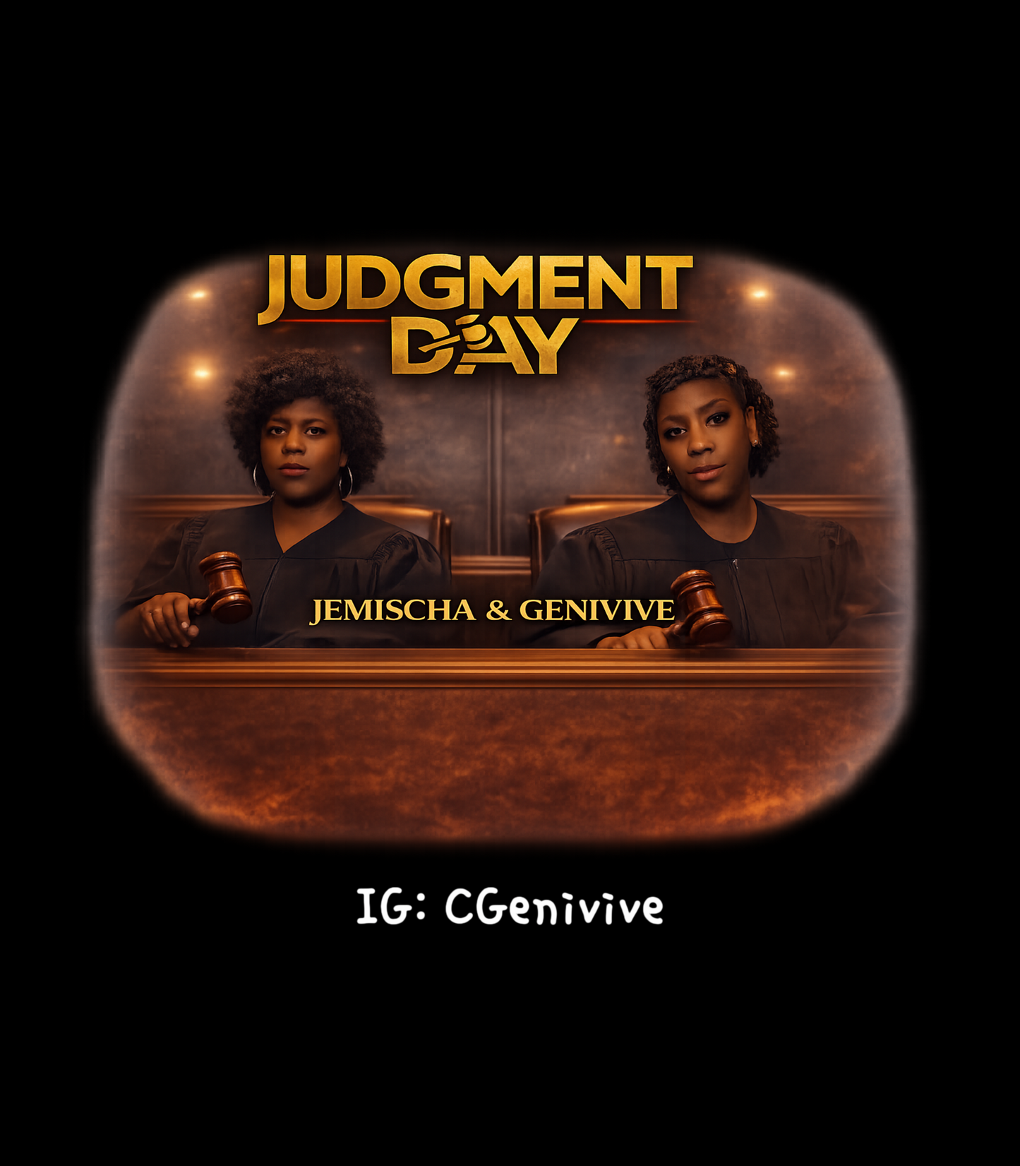 "Judgment Day" Genivive Clinton and Jemischa Albo Show Inspired T-Shirt